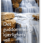 Det guddommelige  kjærlighets vell