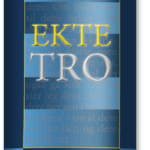 Ekte tro
