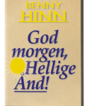 God morgen Hellige Ånd!