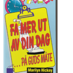 Få mer ut av din dag