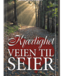 Kjærlighet, veien til seier