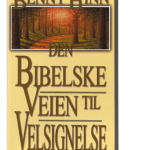 Den bibelske veien til velsignelse