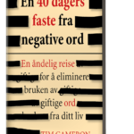 En 40 dagers faste fra negative ord