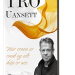 Tro – Uansett