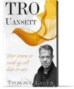 Tro – Uansett