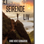 Et seirende liv