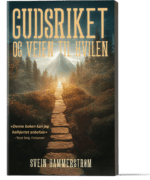 Gudsriket og veien til hvilen