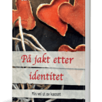 På jakt etter identitet