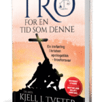 Tro for en tid som denne - om et kristent verdensbilde